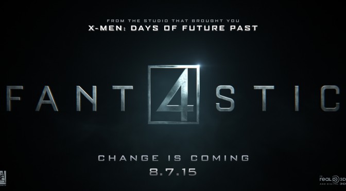 «Fantastic 4», Doom is coming…