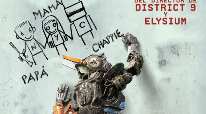 Chappie (2015) – un batiburrillo muy molón